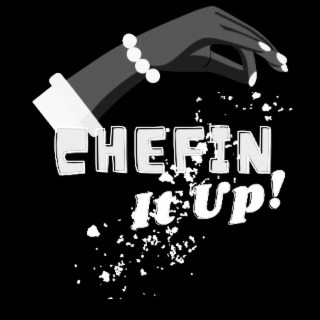 CHEFIN IT UP! logo