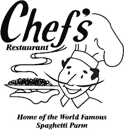 CHEF'S RESTAURANT HOME OF THE WORLD FAMOUS SPAGHETTI PARM logo