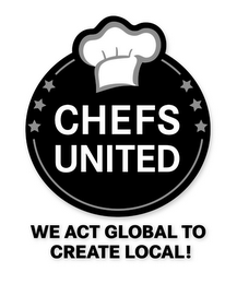 CHEFS UNITED WE ACT GLOBAL TO CREATE LOCAL! logo