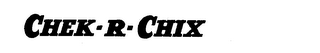 CHEK-R-CHIX logo
