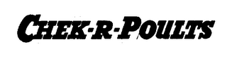 CHEK-R-POULTS logo