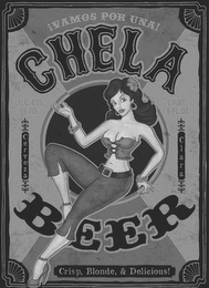 CHELA BEER CRISP BLONDE DELICIOUS logo