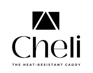 CHELI THE HEAT-RESISTANT CADDY