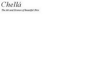 CHELLÁ THE ART AND SCIENCE OF BEAUTIFUL SKIN logo