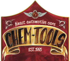 CHEM-TOOLS FINEST AUTOMOTIVE CARE EST. 1995 logo