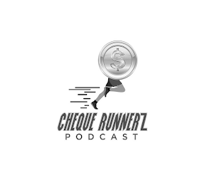 $ CHEQUE RUNNERZ PODCAST logo
