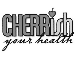 CHERRISH YOUR HEALTH logo