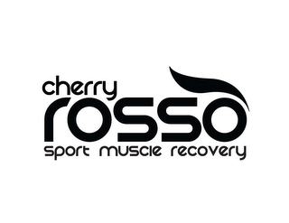 CHERRY ROSSO SPORT MUSCLE RECOVERY logo