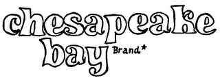 CHESAPEAKE BAY BRAND* logo