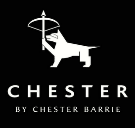 CHESTER BY CHESTER BARRIE