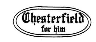 CHESTERFIELD FOR HIM logo