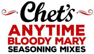 CHET'S ANYTIME BLOODY MARY SEASONING MIXES logo