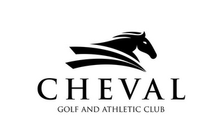 CHEVAL GOLF AND ATHLETIC CLUB logo