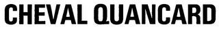 CHEVAL QUANCARD logo