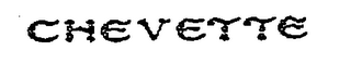 CHEVETTE logo