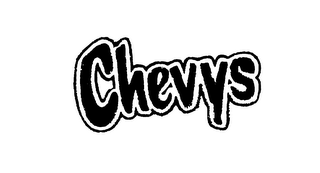 CHEVYS
