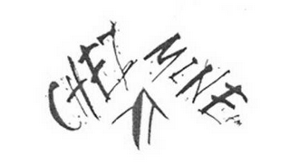 CHEZ MINE logo