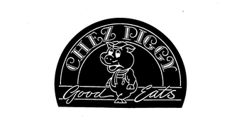 CHEZ PIGGY GOOD EATS logo