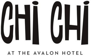 CHI CHI AT THE AVALON HOTEL logo