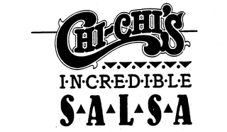 CHI-CHI'S I-N-C-R-E-D-I-B-L-E SALSA logo