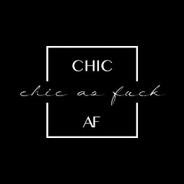CHIC AF CHIC AS FUCK logo