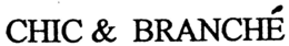 CHIC & BRANCHÉ logo