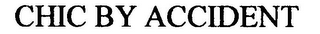 CHIC BY ACCIDENT logo