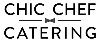 CHIC CHEF CATERING