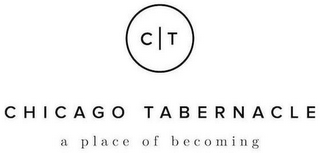 CHICAGO TABERNACLE - A PLACE OF BECOMING logo