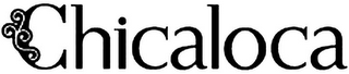 CHICALOCA