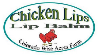 CHICKEN LIPS LIP BALM COLORADO WISE ACRES FARM logo