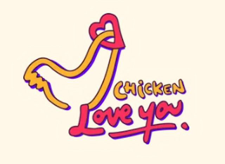 CHICKEN LOVE YOU . logo