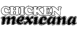 CHICKEN MEXICANA logo