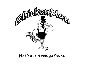 CHICKENMAN NOT YOUR AVERAGE PECKER logo