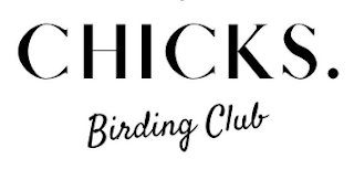 CHICKS. BIRDING CLUB logo