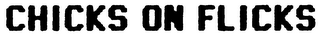 CHICKS ON FLICKS logo
