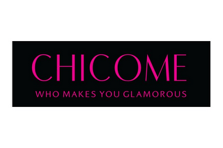 CHICOME WHO MAKES YOU GLAMOROUS logo