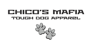 CHICO'S MAFIA TOUGH DOG APPAREL logo