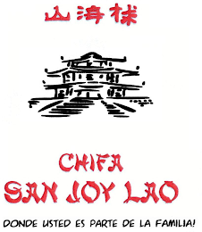 CHIFA SAN JOY LAO DONDE USTED ES PARTE DE LA FAMILIA! logo