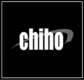 CHIHO