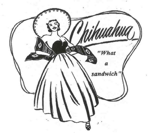 CHIHUAHUA "WHAT A SANDWICH" logo