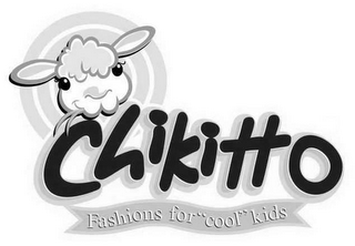 CHIKITTO FASHIONS FOR "COOL" KIDS logo