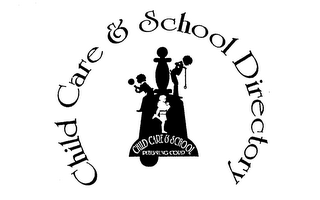 CHILD CARE & SCHOOL DIRECTORY CHILD CARE & SCHOOL PUBLISHING CORP. logo