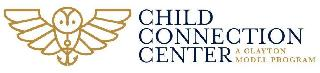 CHILD CONNECTION CENTER A CLAYTON MODEL PROGRAM logo