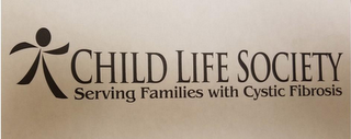 CHILD LIFE SOCIETY SERVING FAMILIES WITH CYSTIC FIBROSIS logo