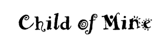 CHILD OF MINE logo