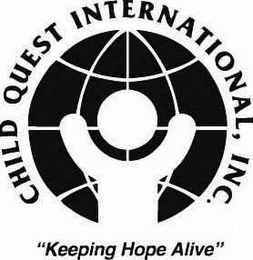 CHILD QUEST INTERNATIONAL, INC. "KEEPING HOPE ALIVE" logo