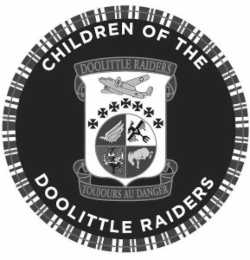 CHILDREN OF THE DOOLITTLE RAIDERS DOOLITTLE RAIDERS TOUJOURS AU DANGER logo