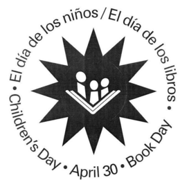 CHILDREN'S DAY · APRIL 30 · BOOK DAY · EL DÍA DE LOS NIÑOS/ EL DÍA DE LOS LIBROS logo
