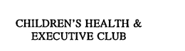 CHILDREN'S HEALTH & EXECUTIVE CLUB logo